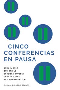 Cinco conferencias en PAUSA